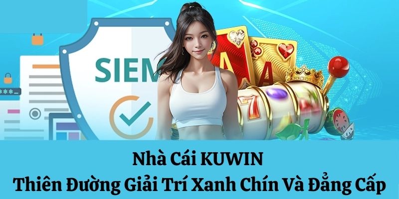 Game bài đổi thưởng KUWIN